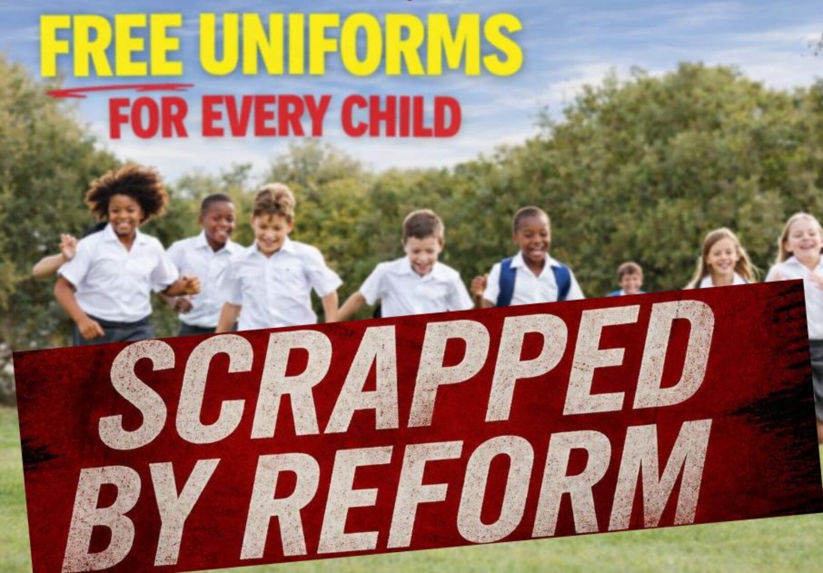 Free School Uniforms scrapped by Reform